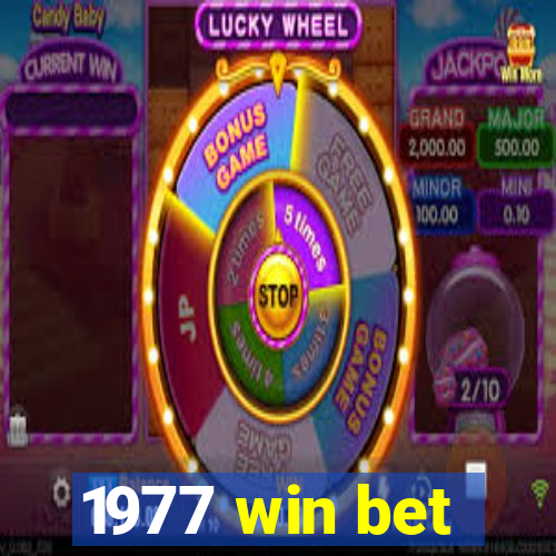 1977 win bet